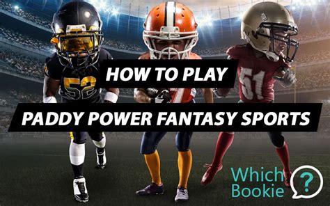 paddy power fantasy|Paddy Power Fantasy: How It Works (Ultimate Guide).